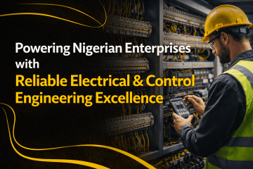 Powering Nigerian Enterprises with Reliable Electrical & Control Engineering Excellence